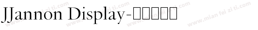 JJannon Display字体转换